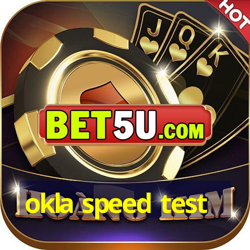 okla speed test