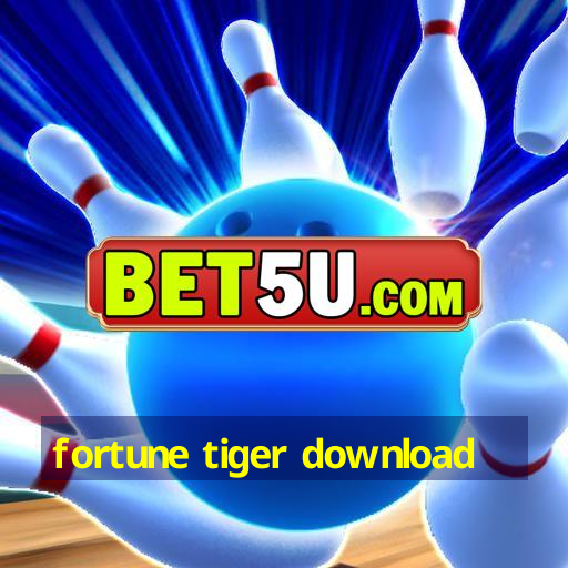 fortune tiger download