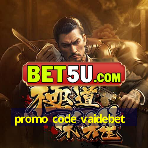 promo code vaidebet